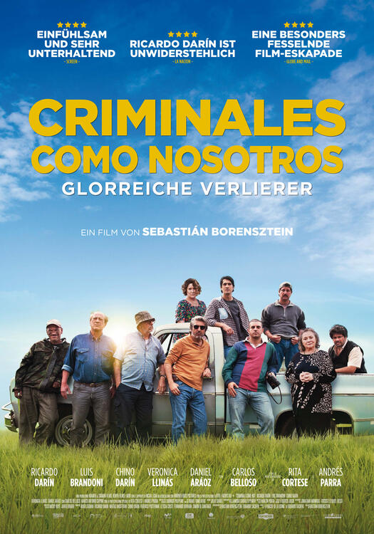 Criminales como nosotros - Glorreiche Verlierer