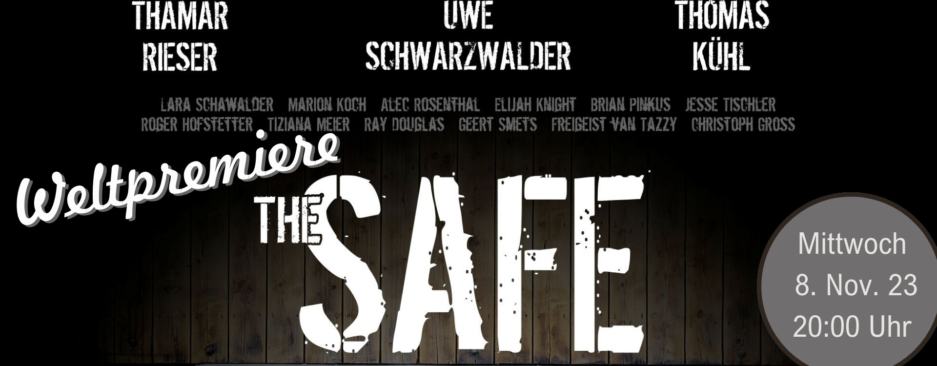 Weltpremiere The Safe
