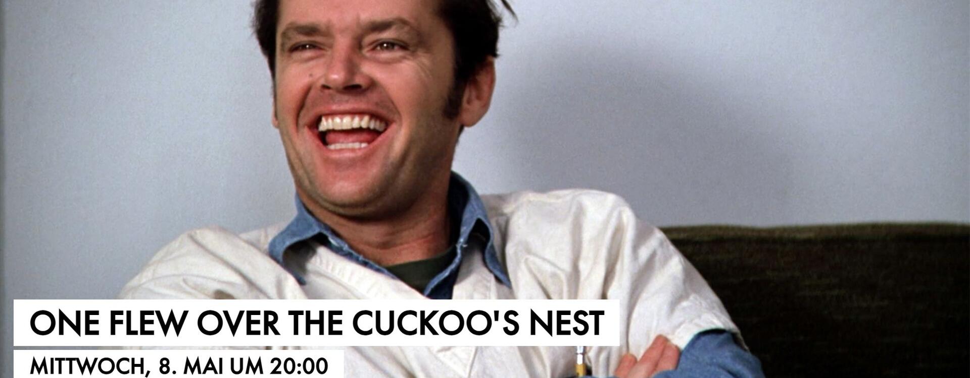 The Ones We Love One Flew Over the Cuckoos Nest