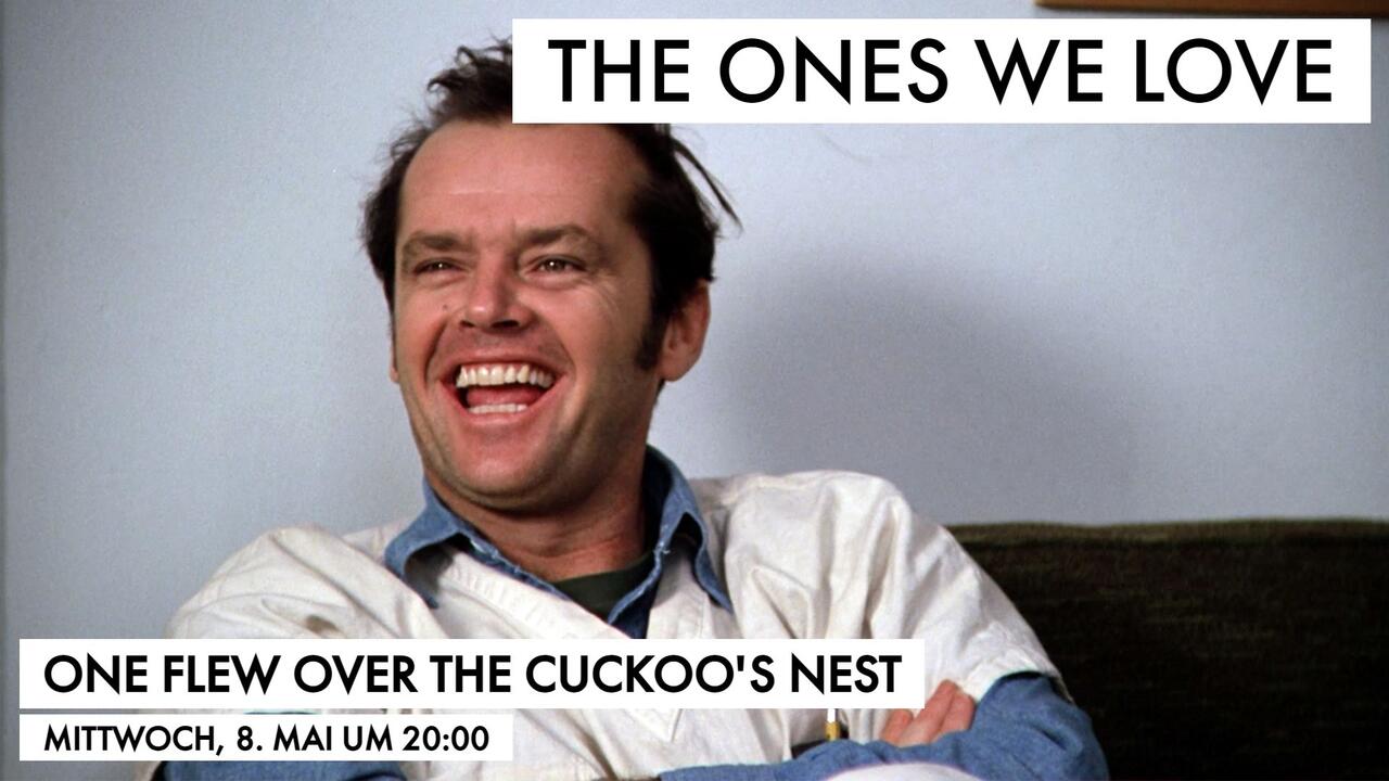 The Ones One Flew Over the Cuckoos Nest