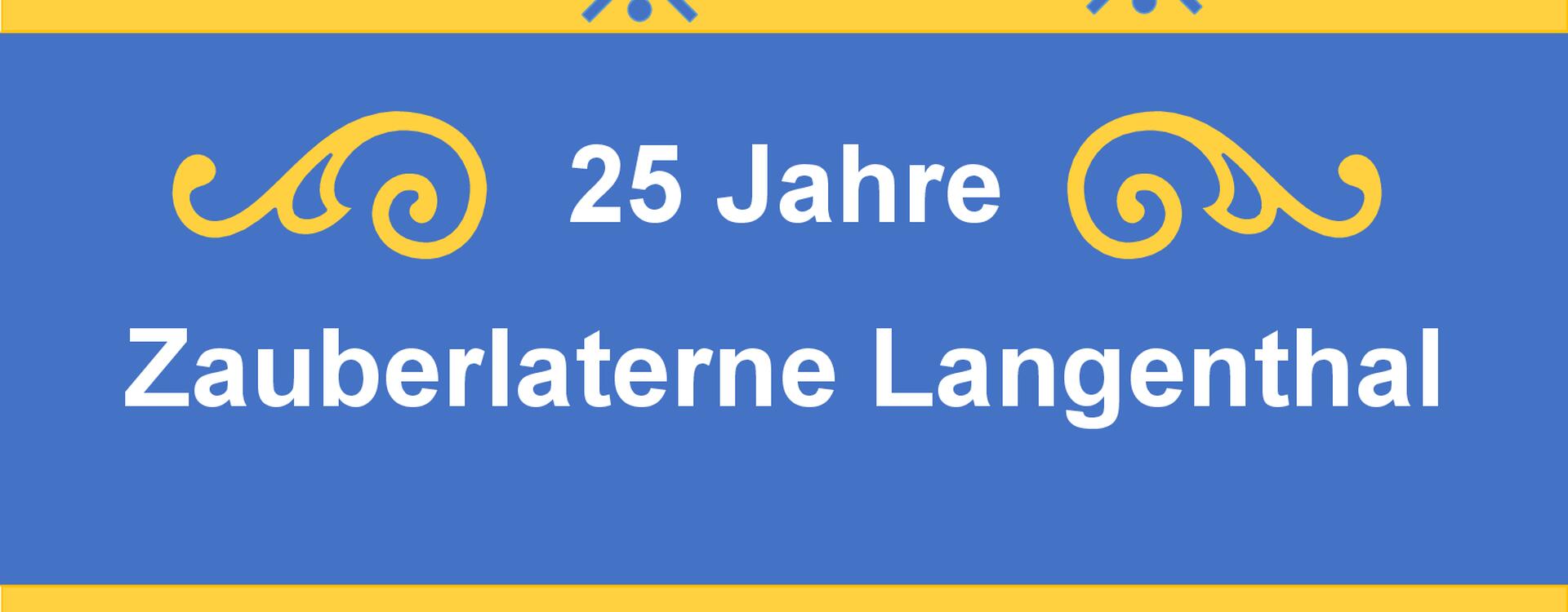 25 Jahre Zauberlaterne Langenthal