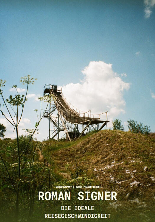 Cover Roman Signer - Die ideale Reisegeschwindigkeit